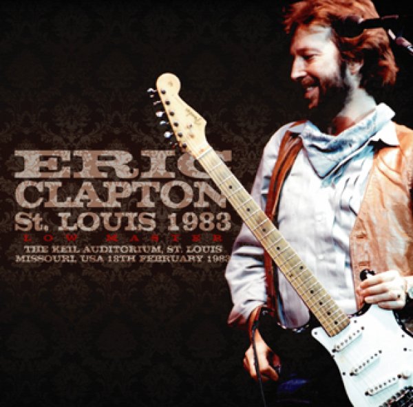 ERIC CLAPTON - ST. LOUIS 1983 LOW MASTER ( 2CD )