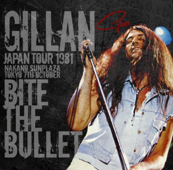 GILLAN - BITE THE BULLET: TOKYO 1981 FINAL NIGHT ( 2CD )