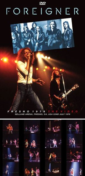 FOREIGNER - FRESNO 1978 THE VIDEO ( DVDR )