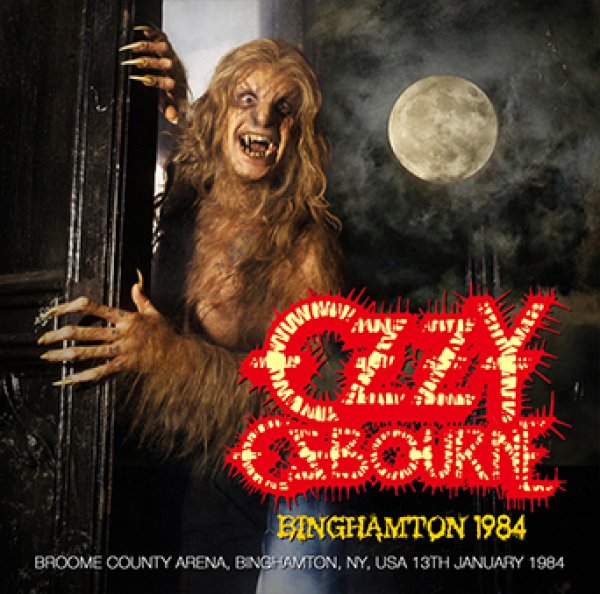 OZZY OSBOURNE - BINGHAMTON 1984 ( 1CDR )