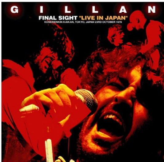 GILLAN - FINAL SIGHT: TOKYO 1978 ( 2CD + Ticket Replica )