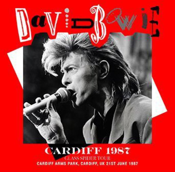 DAVID BOWIE - CARDIFF 1987 ( 2CDR )