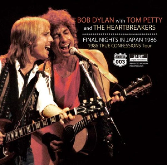 BOB DYLAN with TOM PETTY and THE HEARTBREAKERS - FINAL NIGHTS IN JAPAN 1986 ( 2CD )