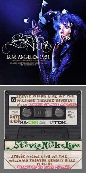 STEVIE NICKS - LOS ANGELES 1981: MIKE MILLARD ORIGINAL MASTER TAPES ( 1CDR )