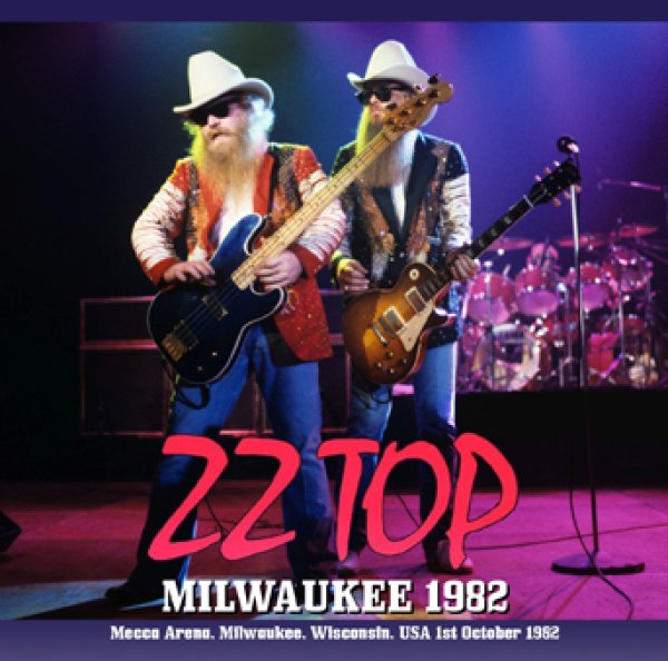 ZZ TOP - MILWAUKEE 1982 ( 1CDR )