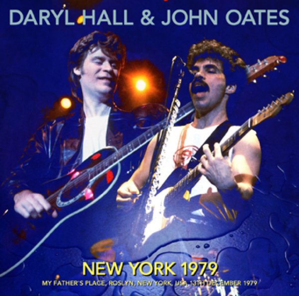 DARYL HALL & JOHN OATES - NEW YORK 1979 ( 1CDR )