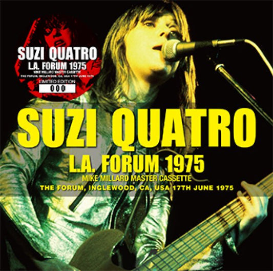 SUZI QUATRO - L.A. FORUM 1975: MIKE MILLARD MASTER CASSETTE ( 1CD )