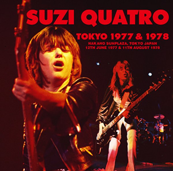 SUZI QUATRO - TOKYO 1977 & 1978 ( 2CDR )