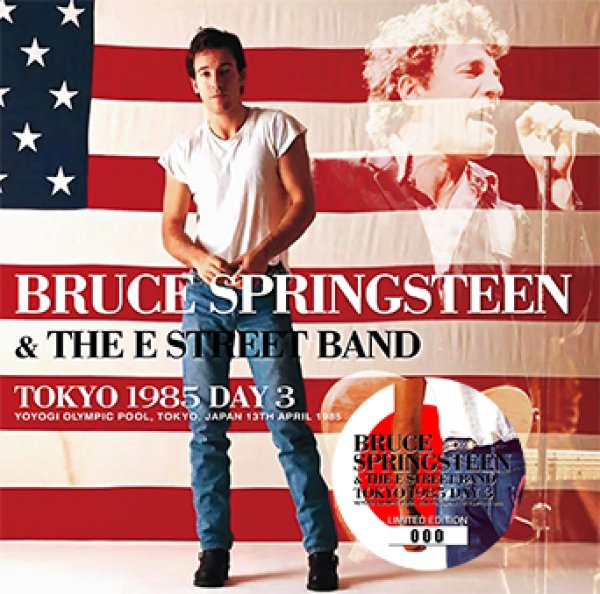 BRUCE SPRINGSTEEN & THE E STREET BAND - TOKYO 1985 DAY 3 ( 2CD )