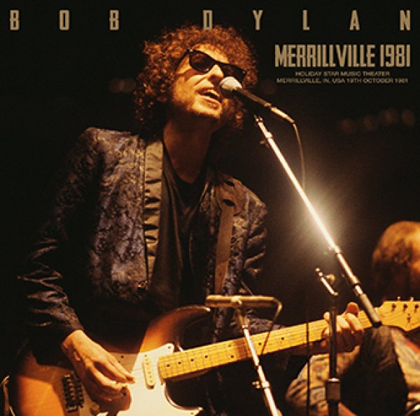 BOB DYLAN - MERRILLVILLE 1981 ( 2CDR )