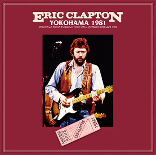 ERIC CLAPTON - YOKOHAMA 1981 ( 2CD )