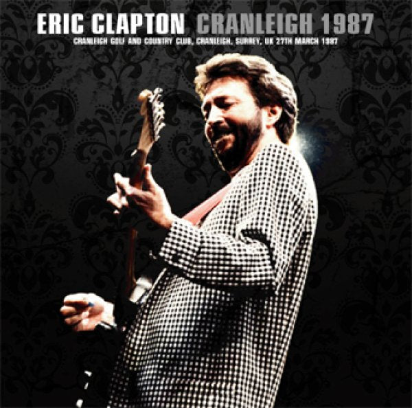 ERIC CLAPTON - CRANLEIGH 1987 ( 2CD )