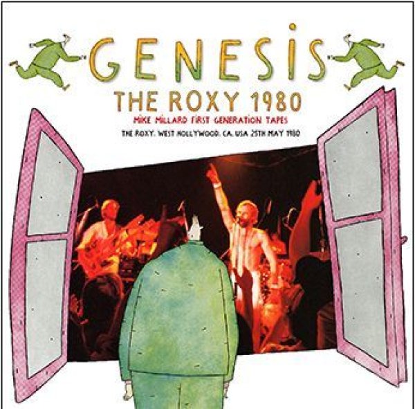 GENESIS - THE ROXY 1980: MIKE MILLARD FIRST GENERATION TAPES ( 2CDR )