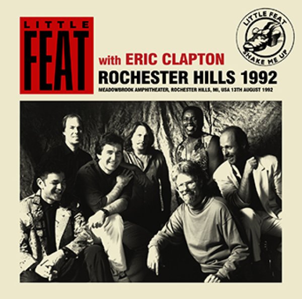 LITTLE FEAT with ERIC CLAPTON - ROCHESTER HILLS 1992 ( 2CDR )