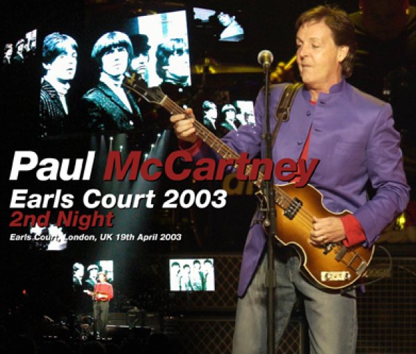 PAUL McCARTNEY - EARLS COURT 2003 2nd Night ( 3CDR )