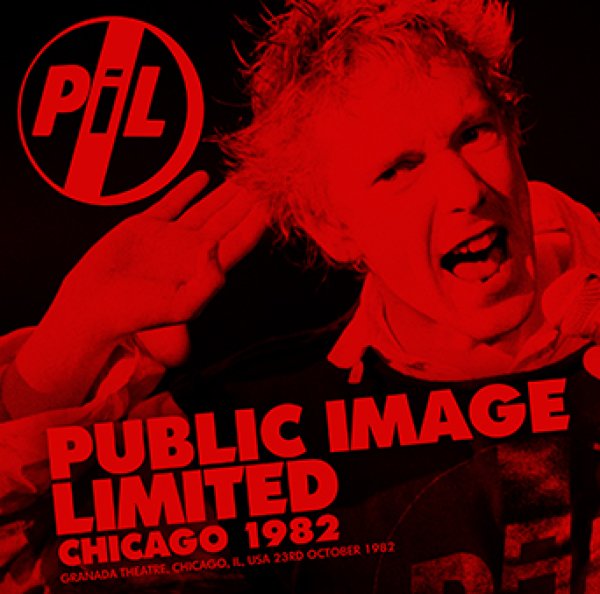 PUBLIC IMAGE LIMITED - CHICAGO 1982 ( 1CDR )