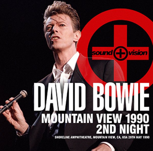 DAVID BOWIE - MOUNTAIN VIEW 1990 2ND NIGHT ( 2CDR )