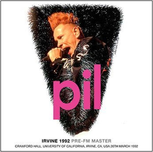 PUBLIC IMAGE LIMITED - IRVINE 1992: PRE-FM MASTER ( 1CDR )