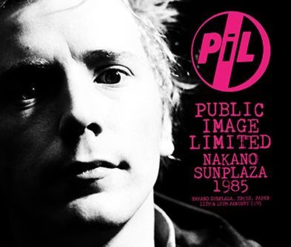 PUBLIC IMAGE LIMITED - NAKANO SUNPLAZA 1985 ( 3CDR )