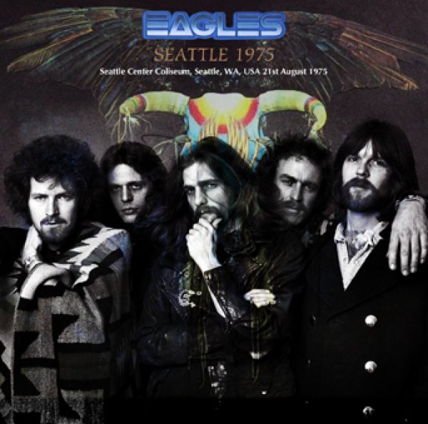 EAGLES - SEATTLE 1975 ( 2CDR )