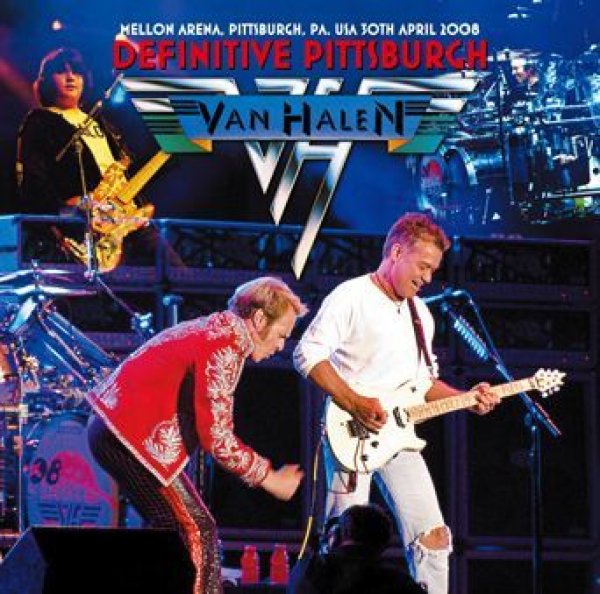 VAN HALEN - DEFINITIVE PITTSBURGH 2008 ( 2CDR )