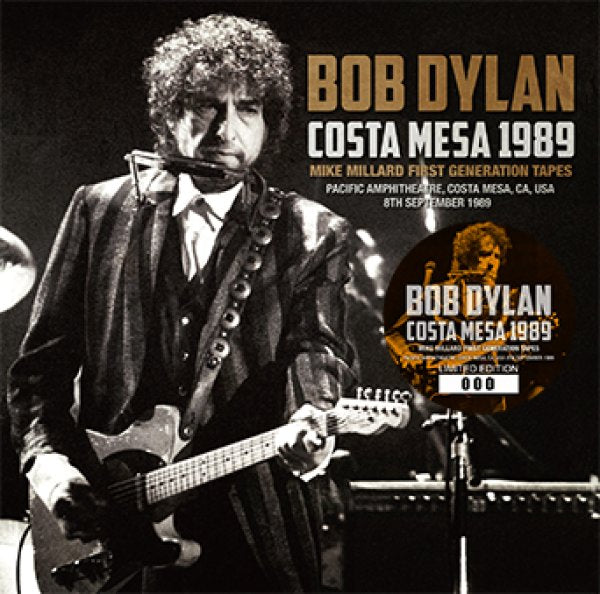 BOB DYLAN - COSTA MESA 1989: MIKE MILLARD FIRST GENERATION TAPES ( 2CD )