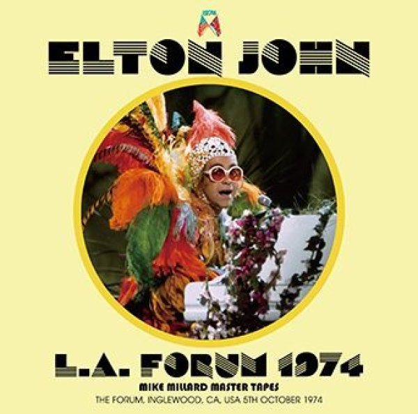 ELTON JOHN - L.A. FORUM 1974: MIKE MILLARD MASTER TAPES ( 2CDR )