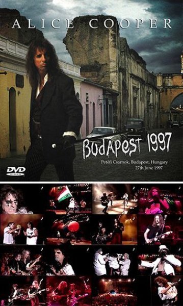 ALICE COOPER - BUDAPEST 1997 ( DVDR )