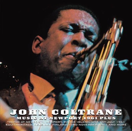 JOHN COLTRANE - MUSIC AT NEWPORT PLUS ( 1CD )