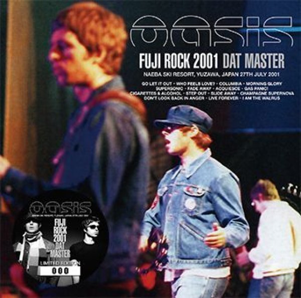 OASIS - FUJI ROCK 2001: DAT MASTER ( 2CD )