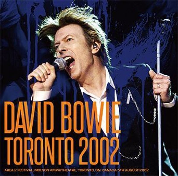 DAVID BOWIE - TORONTO 2002 ( 1CD )