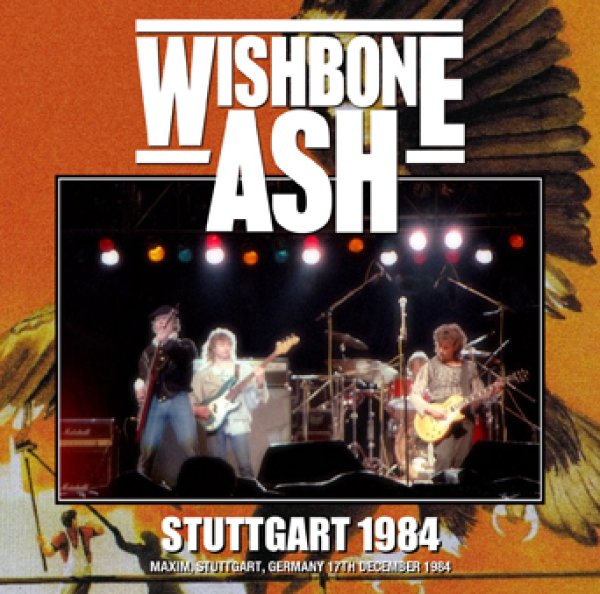 WISHBONE ASH - STUTTGART 1984 ( 2CDR )