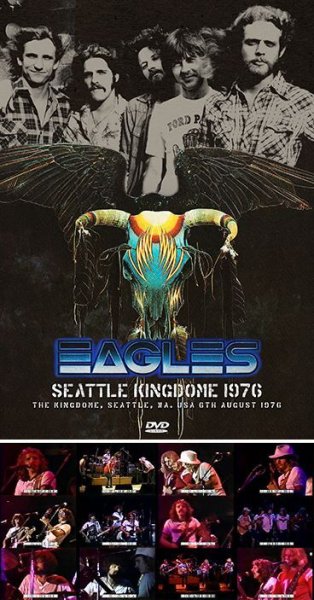 EAGLES - SEATTLE KINGDOME 1976 ( DVDR )