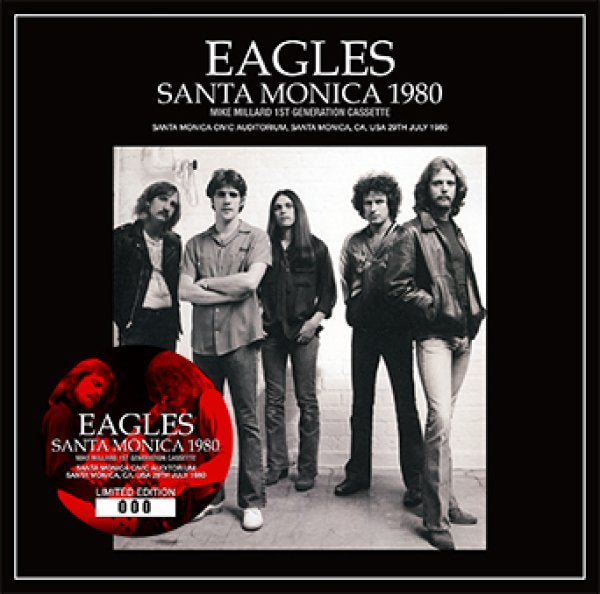 EAGLES - SANTA MONICA 1980: MIKE MILLARD 1ST GENERATION CASSETTE ( 2CD )