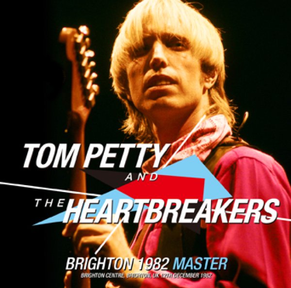 TOM PETTY & THE HEARTBREAKERS - BRIGHTON 1982 MASTER ( 2CDR )