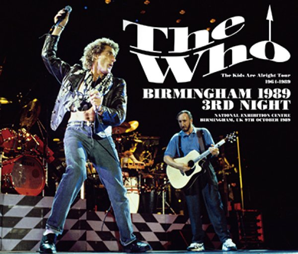 THE WHO - BIRMINGHAM 1989 3RD NIGHT ( 3CDR )