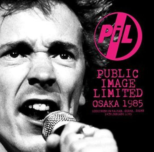 PUBLIC IMAGE LIMITED - OSAKA 1985 ( CDR )