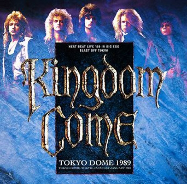 KINGDOM COME - TOKYO DOME 1989 ( 1CDR )