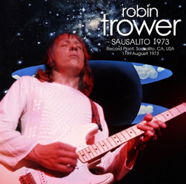 ROBIN TROWER - SAUSALITO 1973 ( 1CDR )