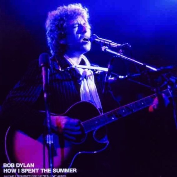 BOB DYLAN - HOW I SPENT THE SUMMER ( CD )