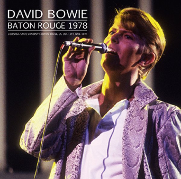 DAVID BOWIE - BATON ROUGE 1978 ( 2CDR )