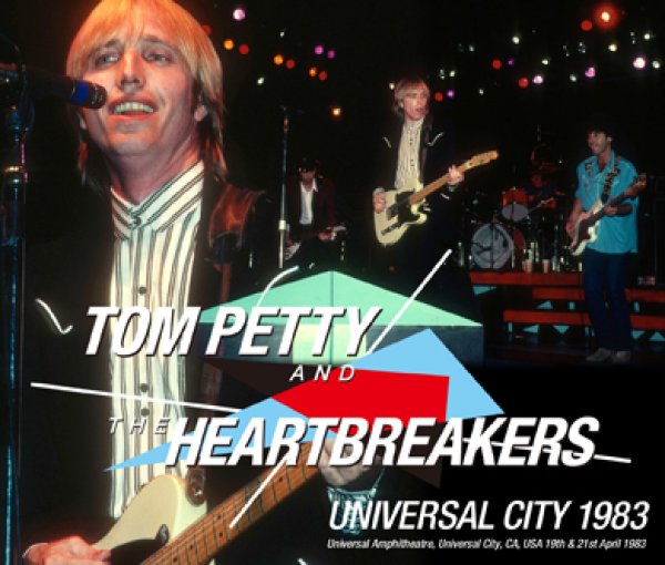 TOM PETTY & THE HEARTBREAKERS - UNIVERSAL CITY 1983 ( 4CDR )