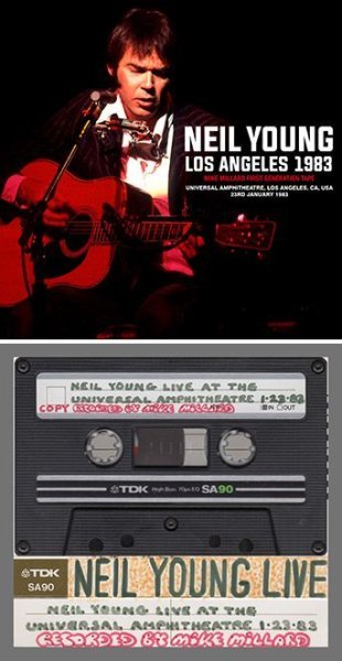 NEIL YOUNG - LOS ANGELES 1983: MIKE MILLARD FIRST GENERATION TAPE ( 2CDR )