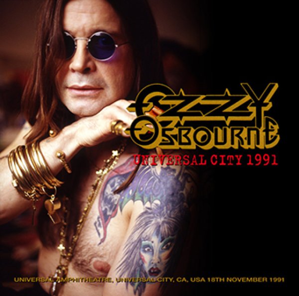 OZZY OSBOURNE - UNIVERSAL CITY 1991 ( 2CDR )