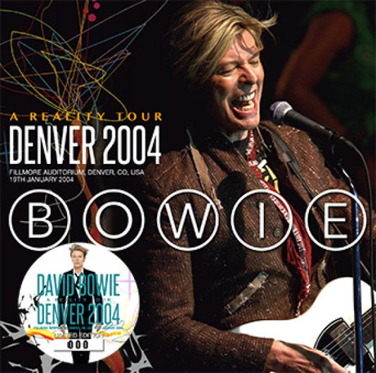 DAVID BOWIE - DENVER 2004 ( 2CD )