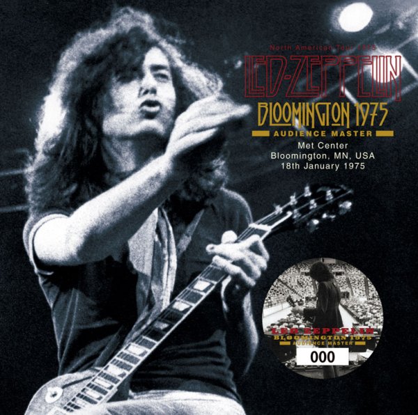 LED ZEPPELIN - BLOOMINGTON 1975: AUDIENCE MASTER ( 2CD )