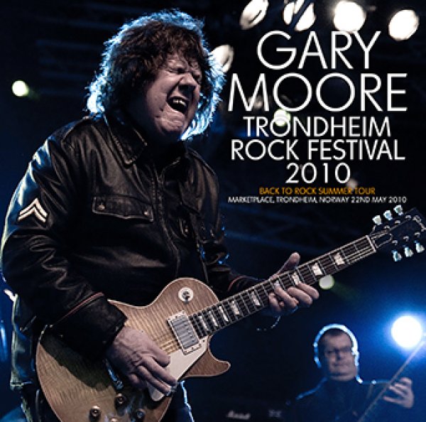 GARY MOORE - TRONDHEIM ROCK FESTIVAL 2010 ( 2CDR )