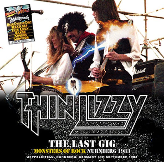 THIN LIZZY - THE LAST GIG: MONSTERS OF ROCK NURNBERG 1983 ( 1CDR )