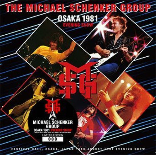 THE MICHAEL SCHENKER GROUP - OSAKA 1981 EVENING SHOW ( 2CD )