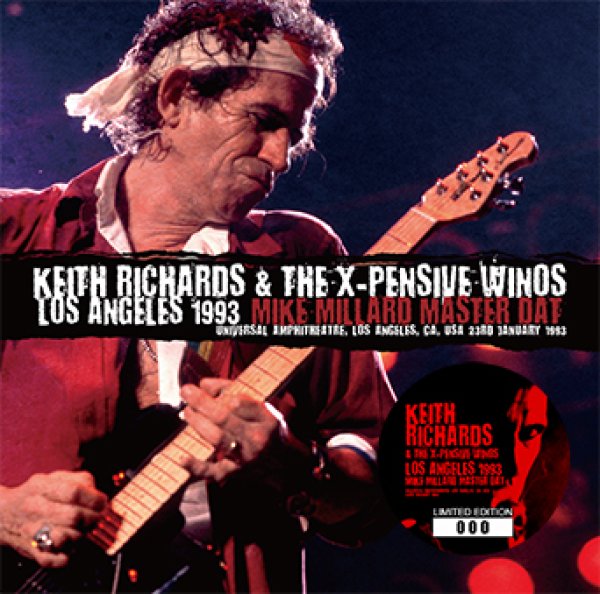 KEITH RICHARDS & THE X-PENSIVE WINOS - LOS ANGELES 1993: MIKE MILLARD MASTER DAT ( 2CD )